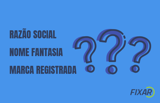Razão Social, Nome Fantasia e Marca Registrada - O que impacta mais na divulgação?